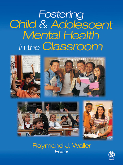 Cover image for book Fostering Child and Adolescent Mental Health in the Classroom