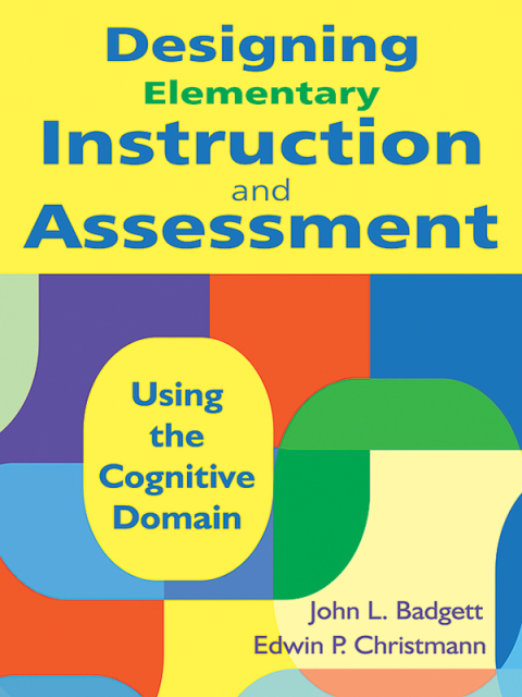 Cover image for book Designing Elementary Instruction and Assessment