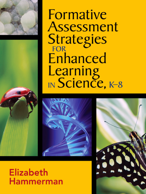 Cover image for book Formative Assessment Strategies for Enhanced Learning in Science, K-8