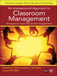 Cover image: An Interpersonal Approach to Classroom Management 1st edition 9781412986731