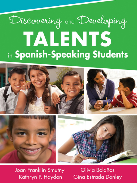 Cover image for book Discovering and Developing Talents in Spanish-Speaking Students
