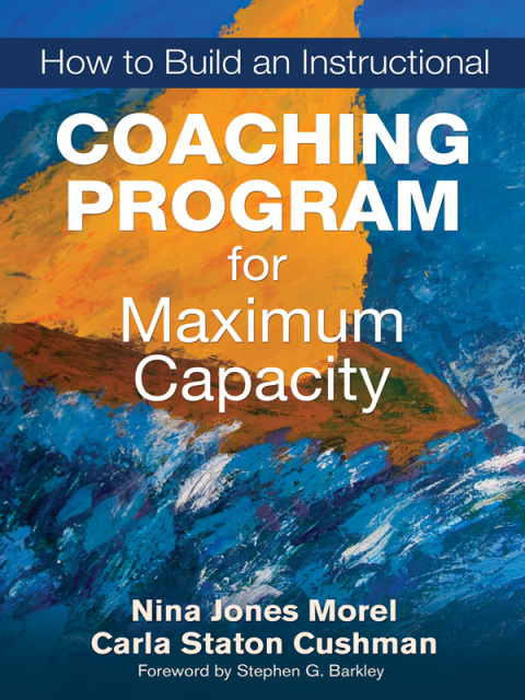 Cover image for book How to Build an Instructional Coaching Program for Maximum Capacity