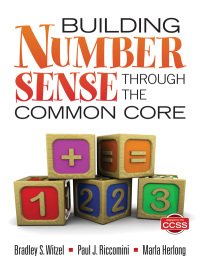 Cover image: Building Number Sense Through the Common Core 1st edition 9781452202556
