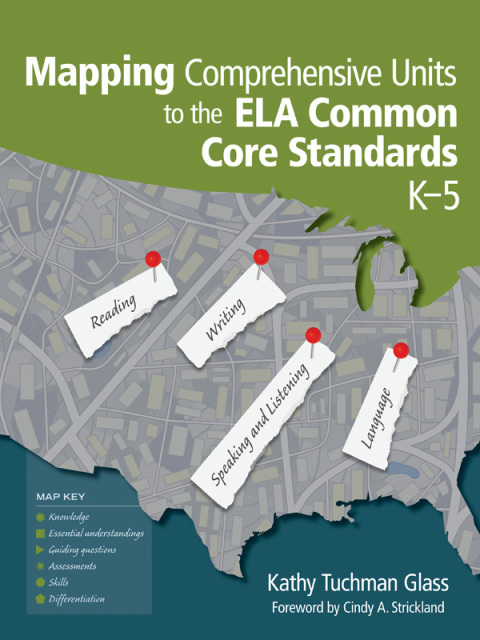 Cover image for book Mapping Comprehensive Units to the ELA Common Core Standards, K–5
