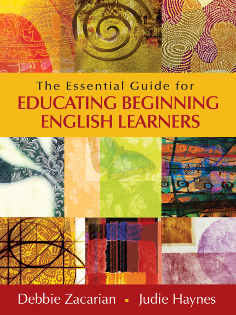 Cover image for book The Essential Guide for Educating Beginning English Learners