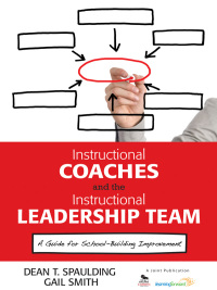 Cover image: Instructional Coaches and the Instructional Leadership Team 1st edition 9781452226385
