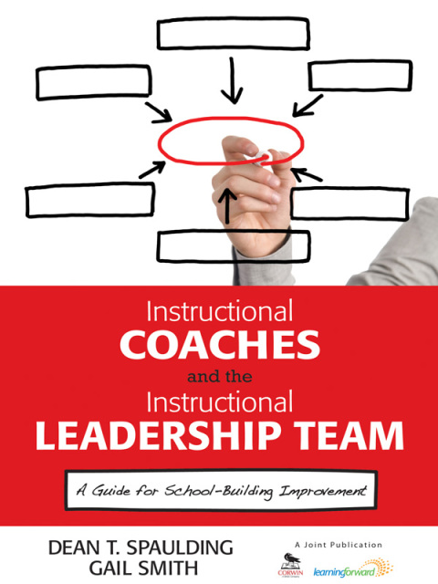Cover image for book Instructional Coaches and the Instructional Leadership Team