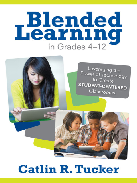 Cover image for book Blended Learning in Grades 4–12