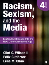 Cover image: Racism, Sexism, and the Media 4th edition 9781452217512