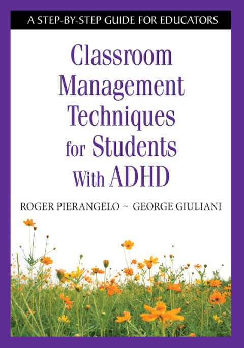Classroom Management Techniques for Students With ADHD 