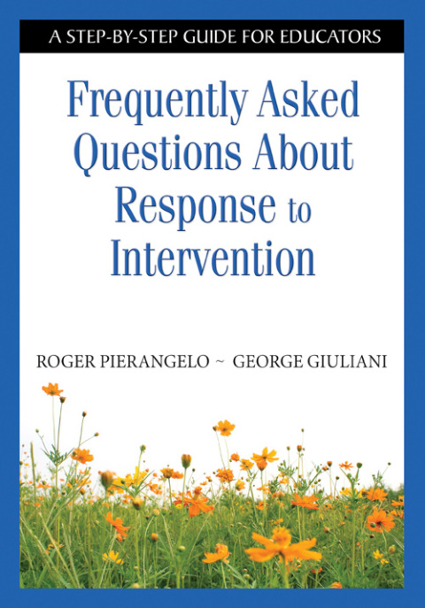 Cover image for book Frequently Asked Questions About Response to Intervention
