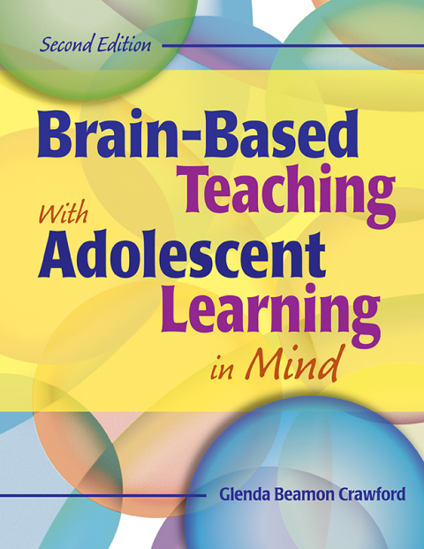 Cover image for book Brain-Based Teaching With Adolescent Learning in Mind