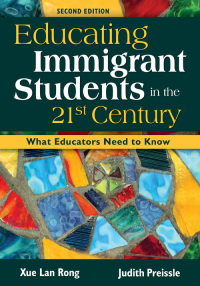 Cover image: Educating Immigrant Students in the 21st Century 2nd edition 9781412940955