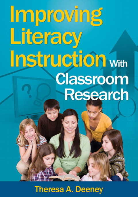 Cover image for book Improving Literacy Instruction With Classroom Research