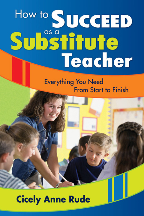 Cover image for book How to Succeed as a Substitute Teacher