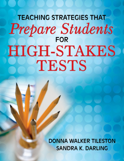 Cover image for book Teaching Strategies That Prepare Students for High-Stakes Tests