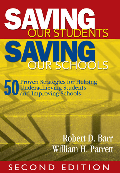 Cover image for book Saving Our Students, Saving Our Schools