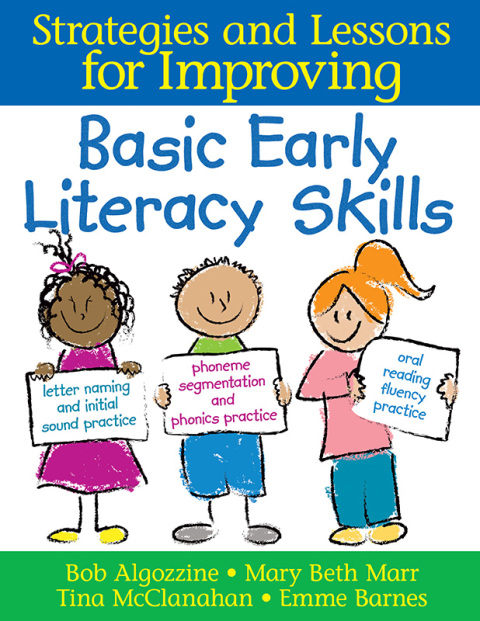 Strategies and Lessons for Improving Basic Early Literacy Skills 