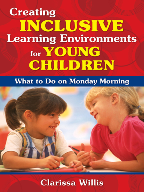 Cover image for book Creating Inclusive Learning Environments for Young Children