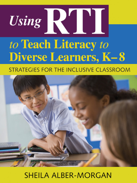 Cover image for book Using RTI to Teach Literacy to Diverse Learners, K-8