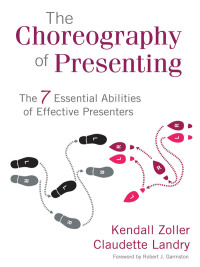 Cover image: The Choreography of Presenting 1st edition 9781412976923