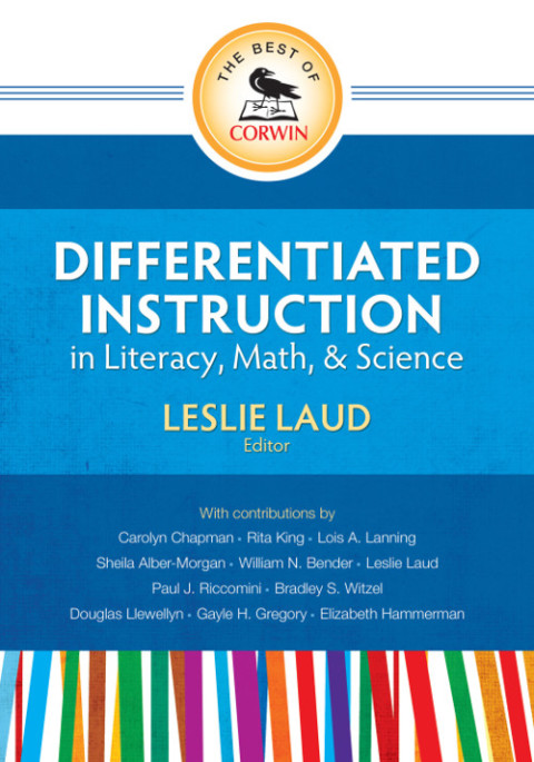 Cover image for book The Best of Corwin: Differentiated Instruction in Literacy, Math, and Science