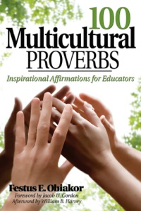 Cover image: 100 Multicultural Proverbs: Inspirational Affirmations for Educators 1st edition 9781412957809