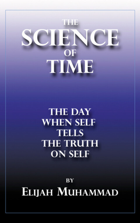 Cover image for book The Science of Time - The Day When Self Tells The Truth On Self