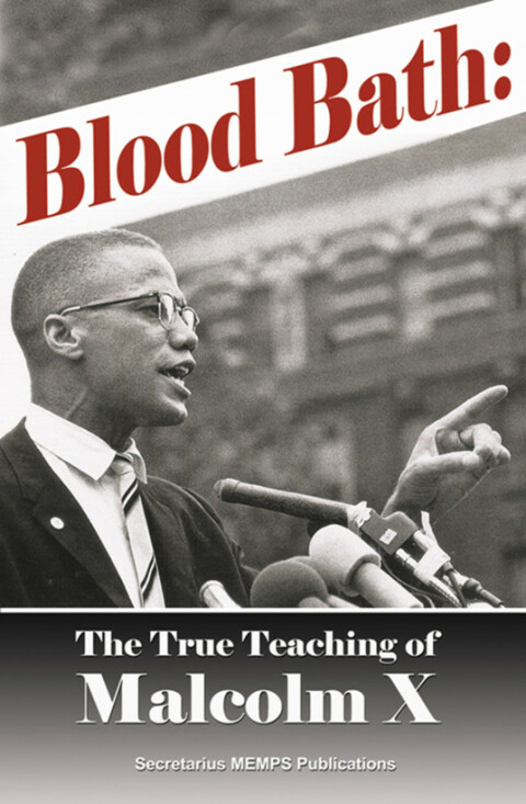 Cover image for book Blood Bath - The True Teaching of Malcolm X