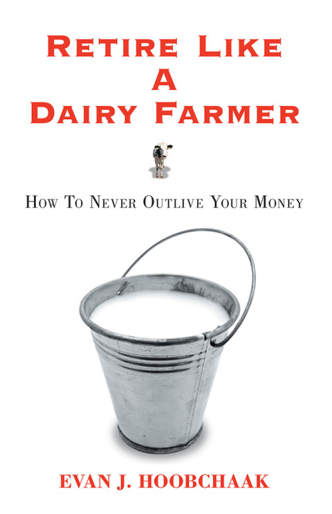Cover image for book Retire Like a Dairy Farmer