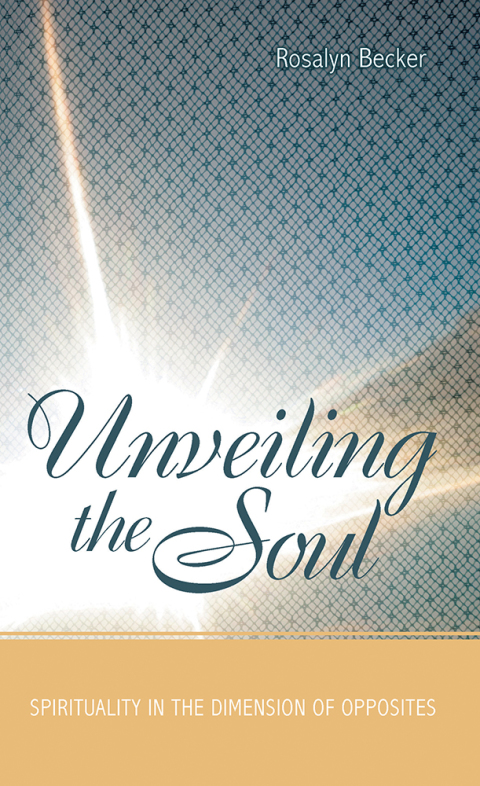 Cover image for book Unveiling the Soul