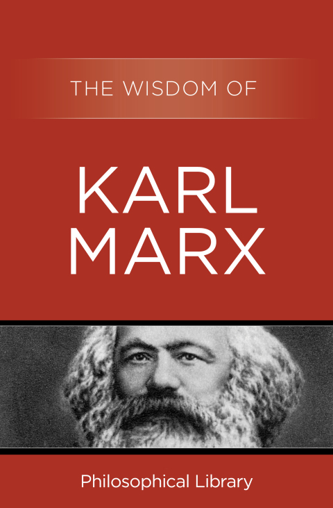 Cover image for book The Wisdom of Karl Marx