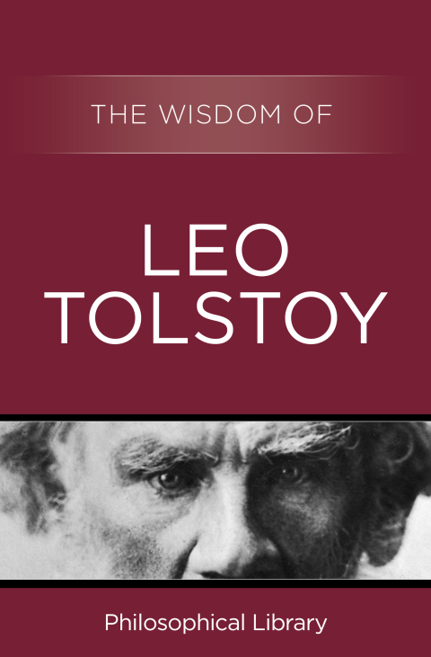 Cover image for book The Wisdom of Leo Tolstoy