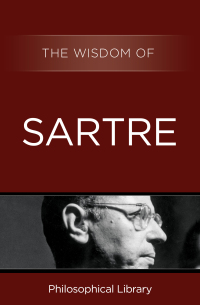 Cover image: The Wisdom of Sartre 9781453202012