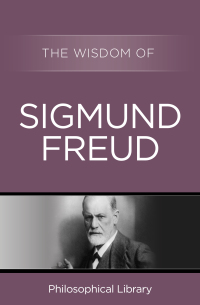 Cover image: The Wisdom of Sigmund Freud 9781453202067