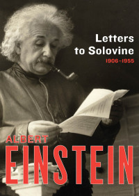 صورة الغلاف: Letters to Solovine, 1906–1955 9781453204887