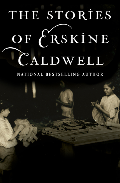 Cover image for book The Stories of Erskine Caldwell
