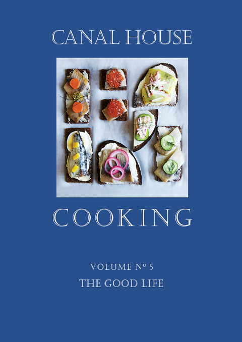 Cover image for book Canal House Cooking Volume N° 5