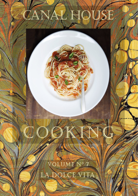 Cover image for book Canal House Cooking Volume N° 7
