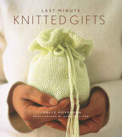 Cover image for book Last-Minute Knitted Gifts