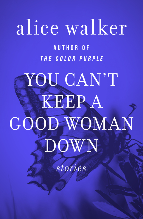 Cover image for book You Can't Keep a Good Woman Down