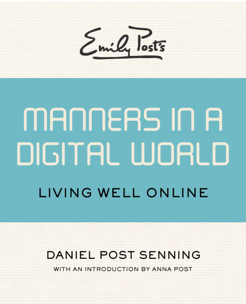Cover image for book Emily Post's Manners in a Digital World