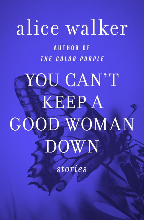 Cover image for book You Can't Keep a Good Woman Down