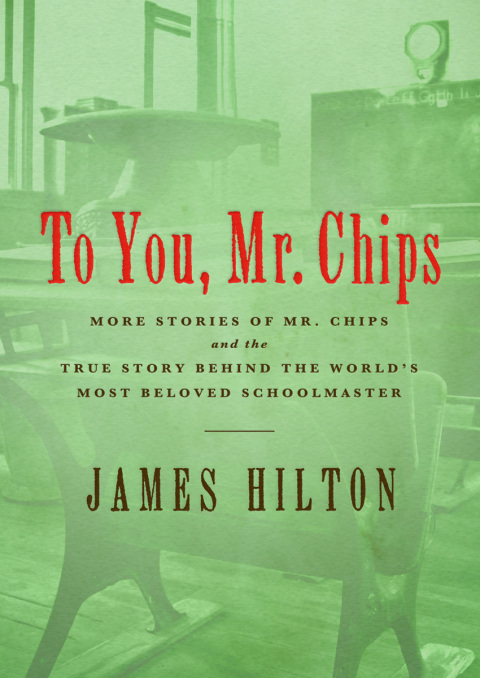 Cover image for book To You, Mr. Chips