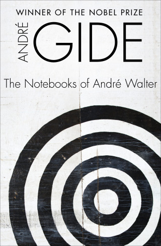 The Notebooks of André Walter