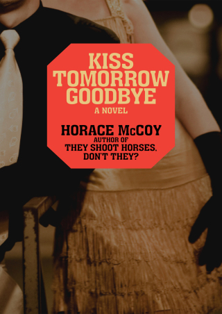 Kiss Tomorrow Goodbye