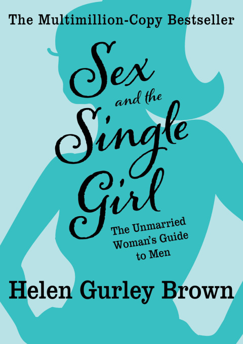 Cover image for book Sex and the Single Girl