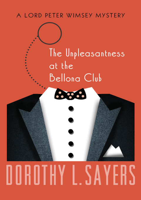 Cover image for book The Unpleasantness at the Bellona Club