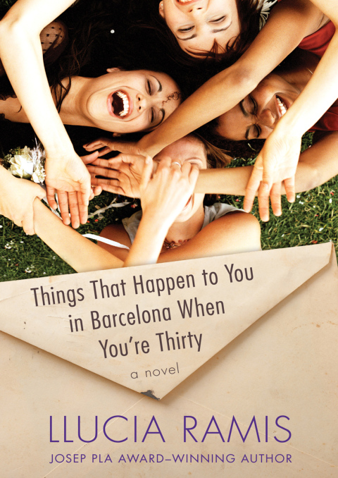 Cover image for book Things That Happen to You in Barcelona When You're Thirty