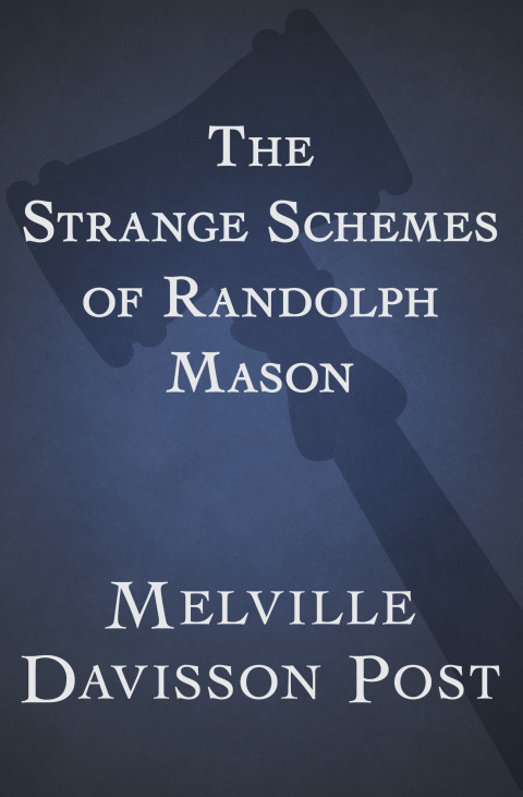 Cover image for book The Strange Schemes of Randolph Mason